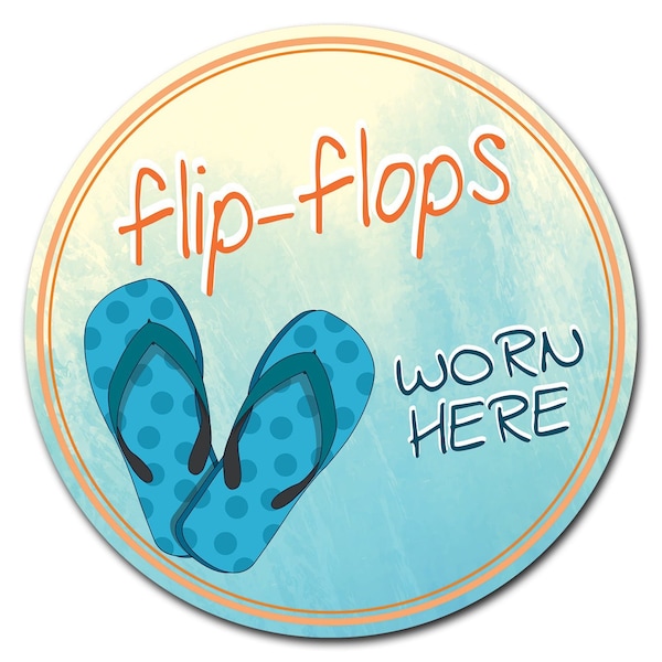 24 in Height, 0.01 in Width, Vinyl, 24" x 24", D-24-CIR-Flip Flops worn here